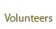 Volunteers